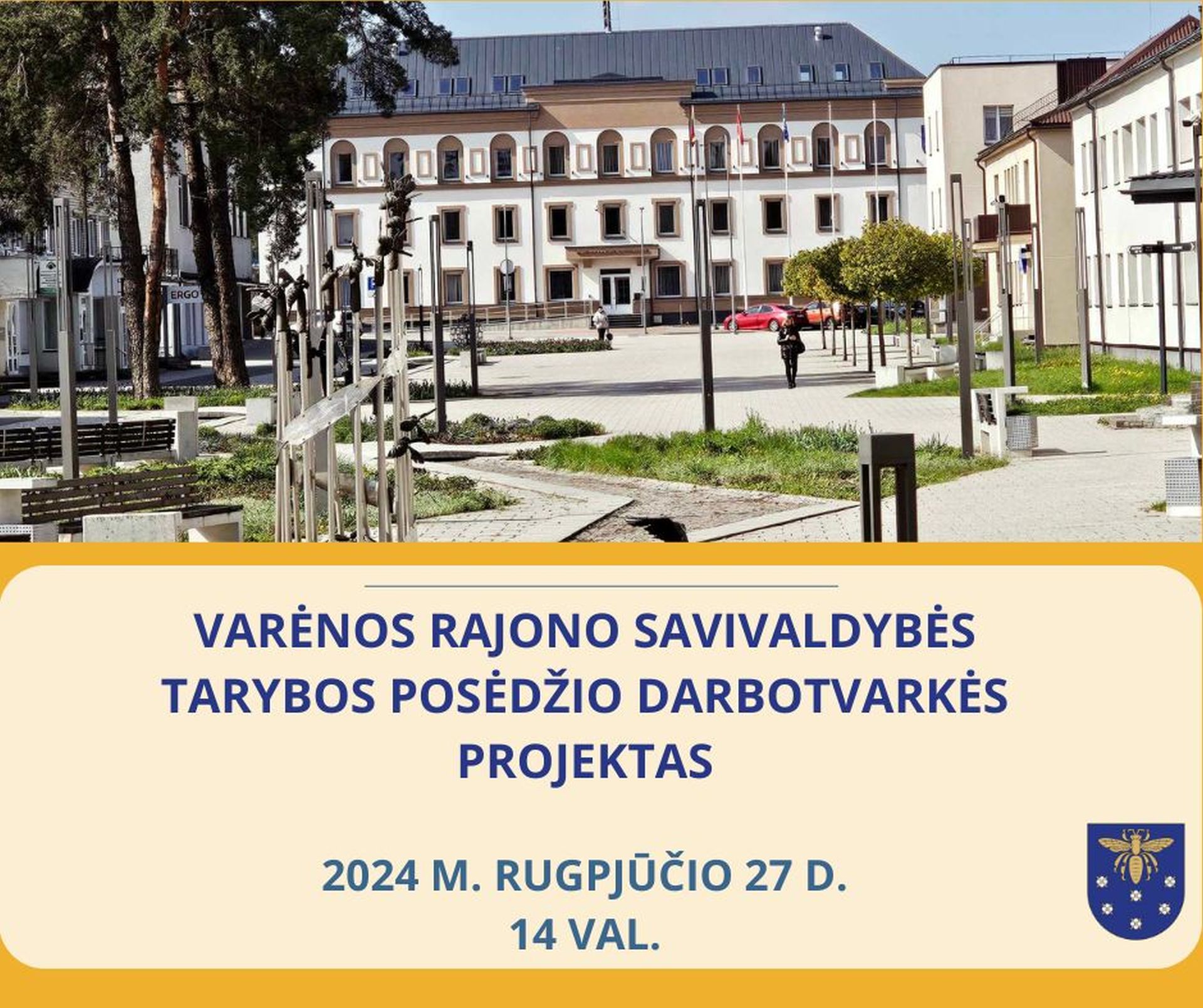 VARĖNOS RAJONO SAVIVALDYBĖS TARYBOS POSĖDŽIO DARBOTVARKĖS PROJEKTAS 1