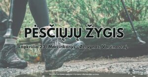 Pėsčiųjų žygis Lapkričio 23
