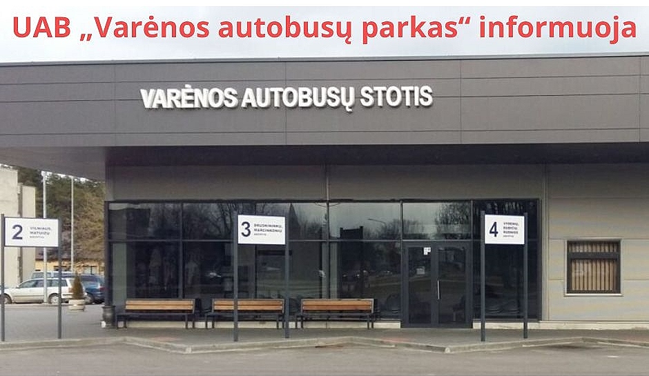 UAB &bdquo;Varėnos Autobusų Parkas&ldquo; Informuoja