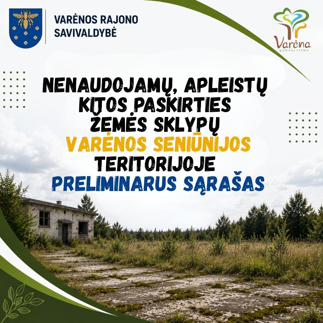 Nenaudojamu Apleistu Kitos Paskirties Zemes Sklypu Valkininku Seniunijos Teritorijoje Preliminarus Sarasas 2