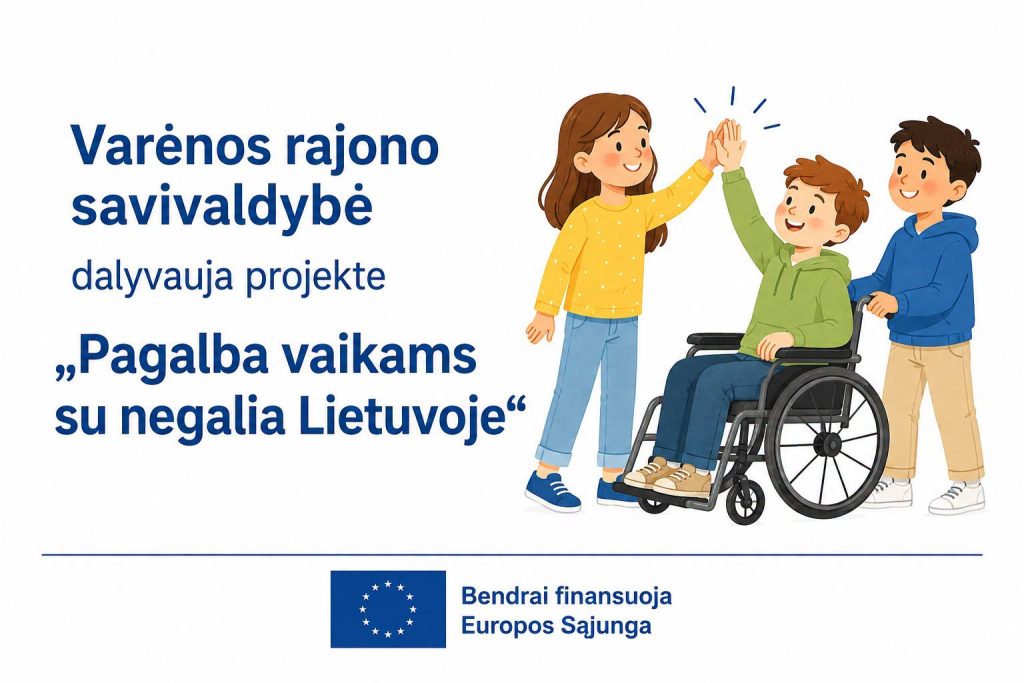 &bdquo;Pagalba vaikams su negalia Lietuvoje&ldquo; (Projekto Nr.07-027-P-0001)