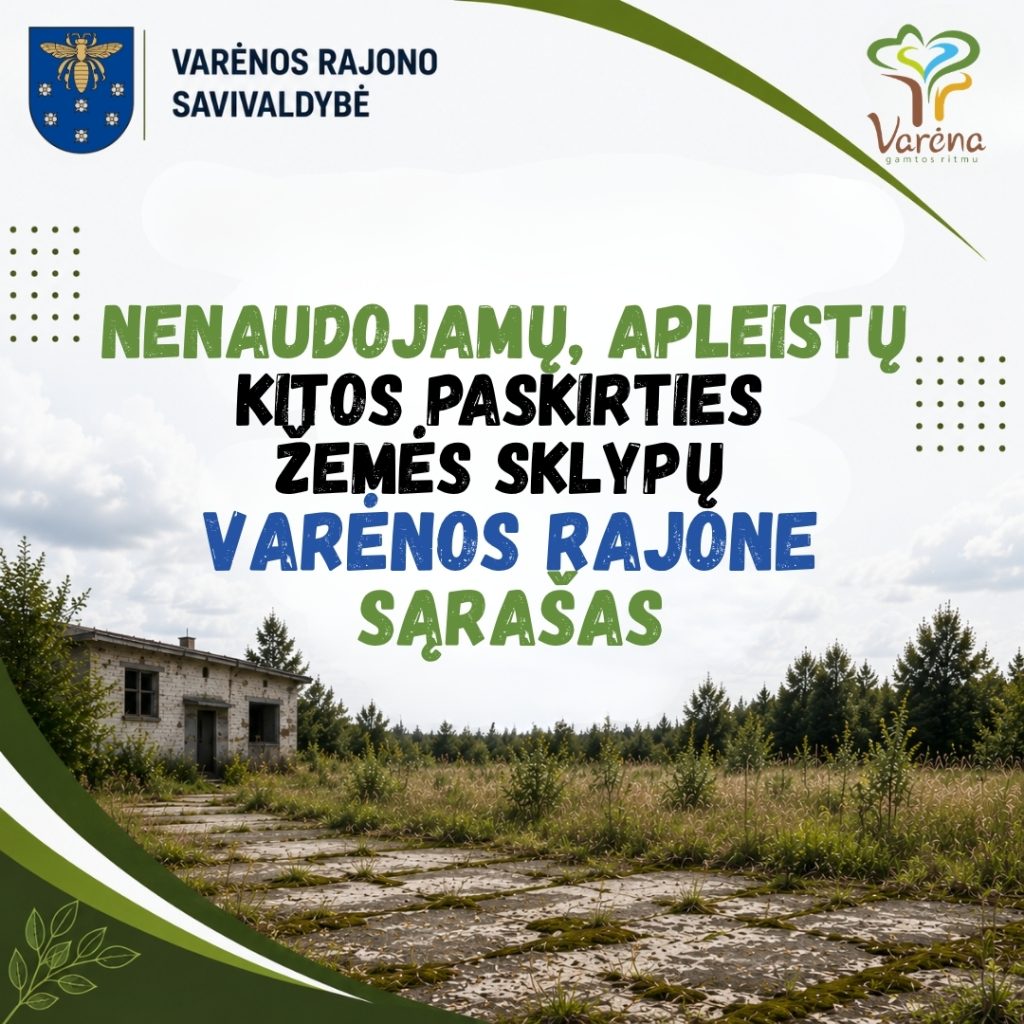 Nenaudojamu Apleistu Kitos Paskirties Zemes Sklypu Valkininku Seniunijos Teritorijoje Preliminarus Sarasas 11